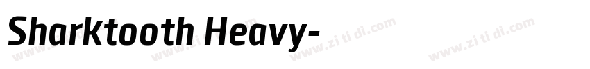 Sharktooth Heavy字体转换